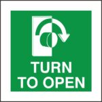 Fire Exit Turn To Open Sign (Clockwise Arrow)