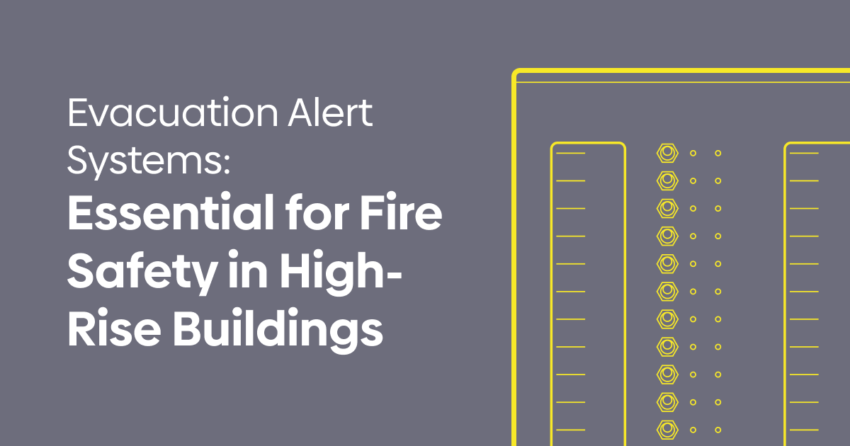 Evacuation Alert Systems: in high rise buildings